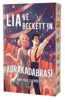 Lia ve Beckett’ın Abrakadabrası - Artemis Yayınları