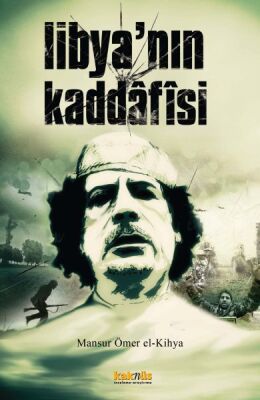 Libya'nın Kaddafisi - 1