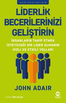 Liderlik Becerilerinizi Geliştirin - Nova Kitap