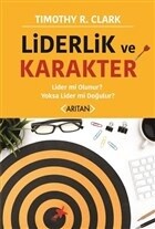 Liderlik ve Karakter - Arıtan Yayınevi