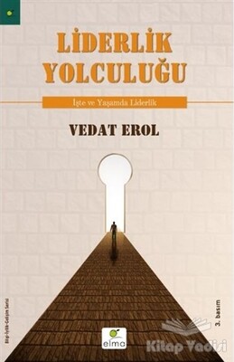 Liderlik Yolculuğum - Elma Yayınevi