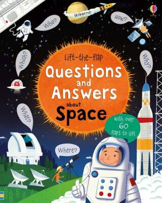 Lift-the-flap Questions and Answers: About Space - Usborne Publishing