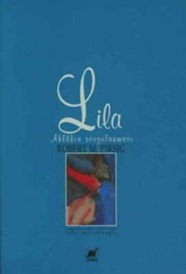 Lila Ahlakın Sorgulanması - Ayrıntı Yayınları