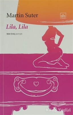 Lila, Lila - İthaki Yayınları