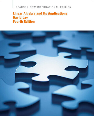 Linear Algebra And Its Applications: Pearson New International Edition - Pearson Yayıncılık