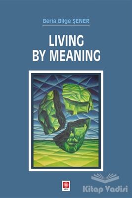 Living By Meaning - 1