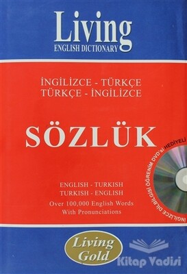 Living English Dictionary İngilizce - Türkçe Türkçe - İngilizce Sözlük - Living English Dictionary