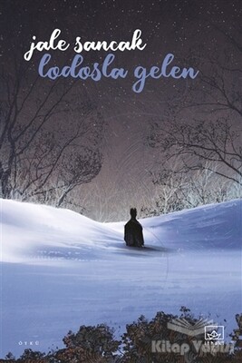 Lodosla Gelen - İthaki Yayınları