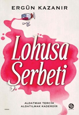 Lohusa Şerbeti - Sahi Kitap