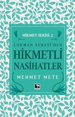 Lokman Suresiden Hikmetli Nasihatler Hikmet Serisi 2 - 1