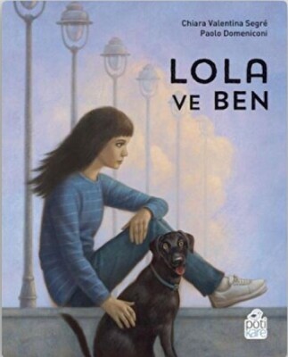 Lola ve Ben - Pötikare Yayınları