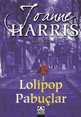 Lolipop Pabuçlar - Altın Kitaplar Yayınevi