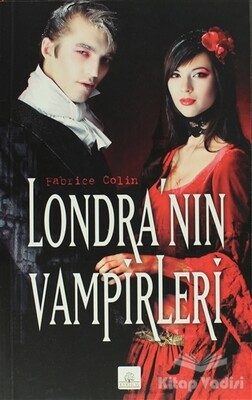 Londra’nın Vampirleri - Kyrhos Yayınları