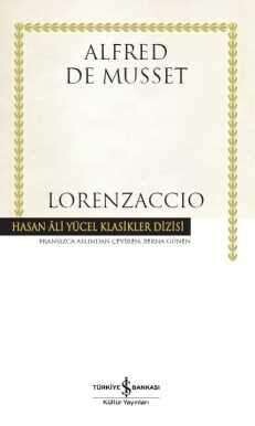 Lorenzaccio - İş Bankası Kültür Yayınları