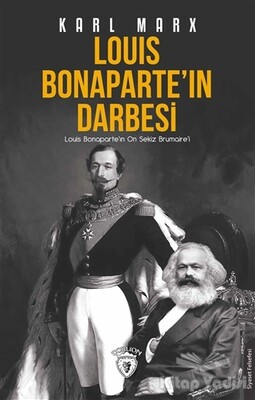 Louis Bonaparte'ın Darbesi - Dorlion Yayınları