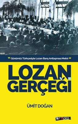 Lozan Gerçeği - Kripto Basın Yayın