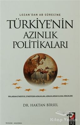 Lozan'dan AB Sürecine Türkiye'nin Azınlık Politikaları - 1