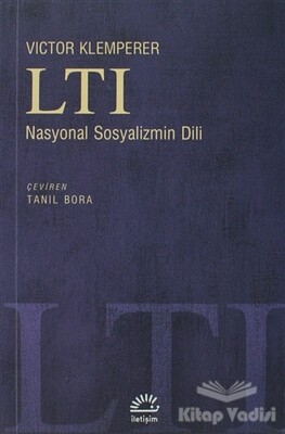LTI Nasyonal Sosyalizmin Dili - İletişim Yayınları