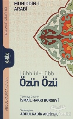 Lübb'ül-Lübb Özün Özü - Kurtuba Kitap