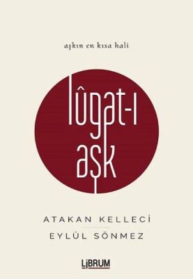 Lugat-ı Aşk (Ciltli) - 1