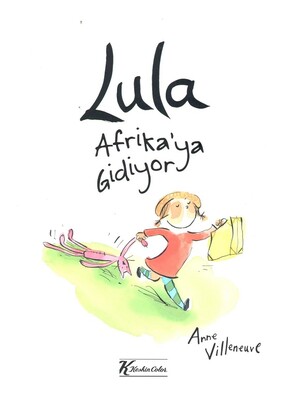 Lula Afrika'ya Gidiyor - Keskin Color
