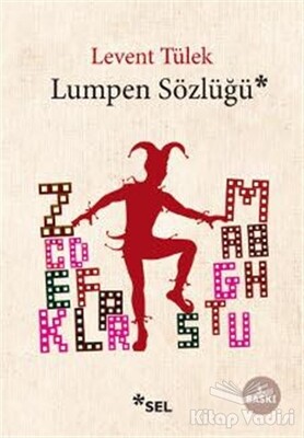 Lumpen Sözlüğü - Sel Yayınları