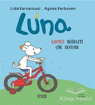 Luna - Kırmızı Bisikleti Çok Seviyor - Fors Yayınları