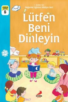 Lütfen Beni Dinleyin - 1.Sınıflar İçin - Erdem Çocuk