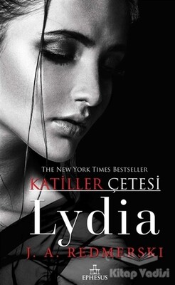 Lydia - Katiller Çetesi (Ciltli) - Ephesus Yayınları
