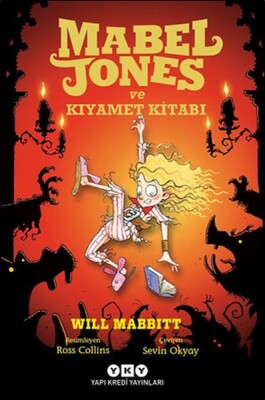 Mabel Jones ve Kıyamet Kitabı - Yapı Kredi Yayınları