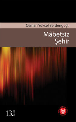 Mabetsiz Şehir - 1