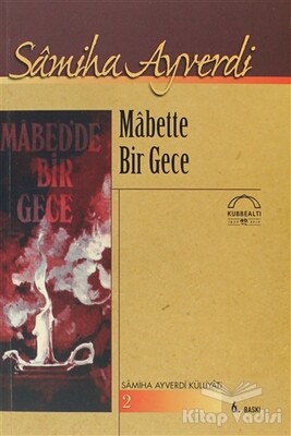 Mabette Bir Gece - Kubbealtı Neşriyatı Yayıncılık