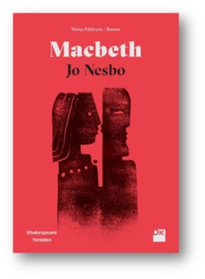 Macbeth - Shakespeare Yeniden - Doğan Kitap