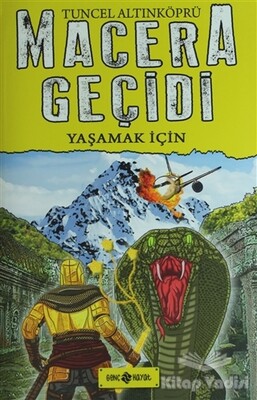 Macera Geçidi 12 - Yaşamak İçin - Genç Hayat