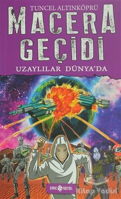 Macera Geçidi - Uzaylılar Dünya'da - 1