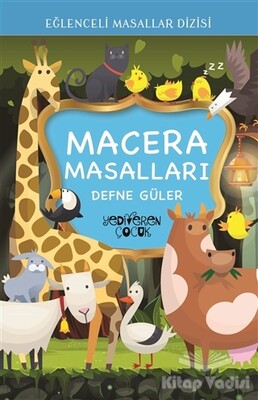 Macera Masalları - Eğlenceli Masallar Dizisi - Yediveren Çocuk