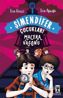 Macera Vagonu - Timaş Çocuk