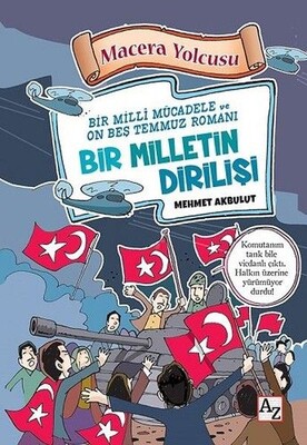 Macera Yolcusu - Bir Milletin Dirilişi - Az Kitap