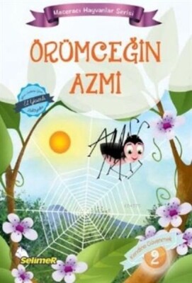 Maceracı Hayvanlar - Örümceğin Azmi - Selimer Yayınları
