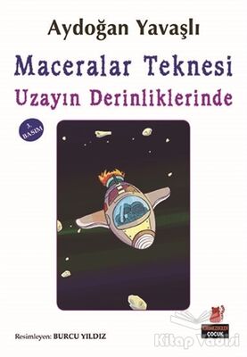 Maceralar Teknesi : Uzayın Derinliklerinde - 1