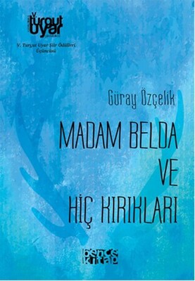 Madam Belda ve Hiç Kırıkları - Bencekitap