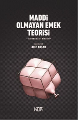 Maddi Olmayan Emek Teorisi - Kor Kitap