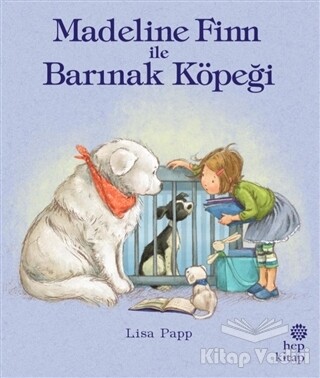 Madeline Finn ile Barınak Köpeği - Hep Kitap