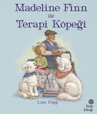 Madeline Finn İle Terapi Köpeği - Hep Kitap