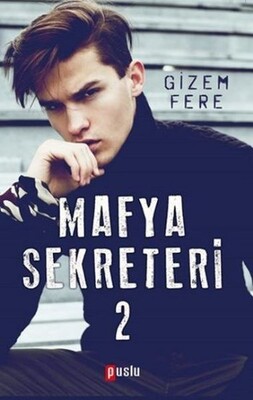 Mafya Sekreteri - 2 - Puslu Yayıncılık