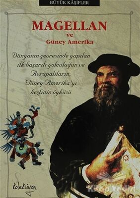 Magellan ve Güney Amerika - 1