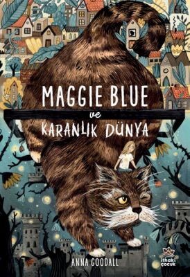 Maggie Blue ve Karanlık Dünya - 1