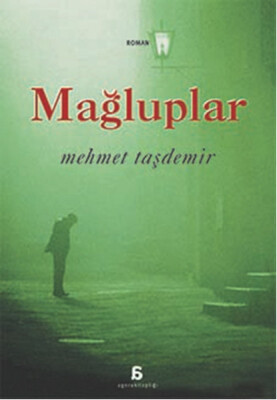 Mağluplar - Agora Kitaplığı