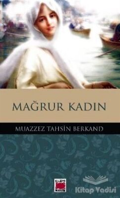 Mağrur Kadın - 1