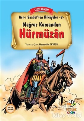 Mağrur Kumandan Hürmüzan - Siyer Yayınları